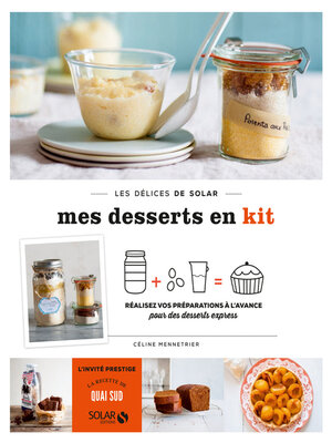 cover image of Desserts en kit--Les délices de solar